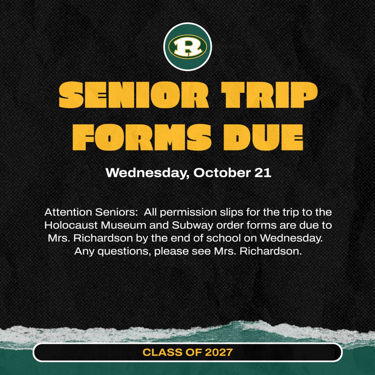 senior trip permission slips due